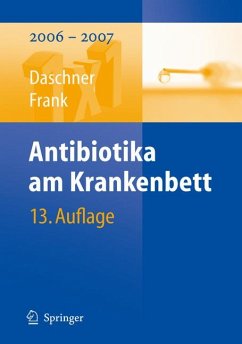 Antibiotika am Krankenbett (eBook, PDF) - Daschner, Franz; Frank, Uwe