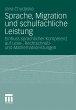Sprache, Migration und schulfachliche... - Bild 1
