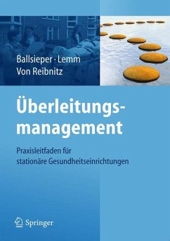 Überleitungsmanagement (eBook, PDF) - Ballsieper, Katja; Lemm, Ulrich; Reibnitz, Christine