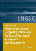 Remote Sensing and Geospatial Technologies for Coastal Ecosystem Assessment and Management (eBook, PDF)