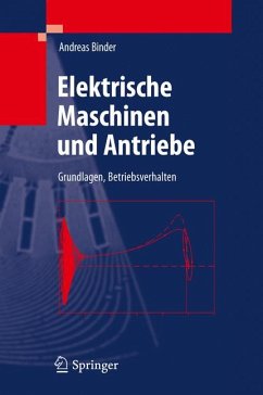 Elektrische Maschinen und Antriebe (eBook, PDF) - Binder, Andreas