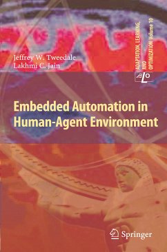 Embedded Automation in Human-Agent Environment (eBook, PDF) - Tweedale, Jeff; Jain, Lakhmi C.