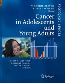 Cancer in Adolescents and Young Adults (eBook, PDF)
