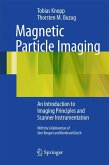 Magnetic Particle Imaging (eBook, PDF)