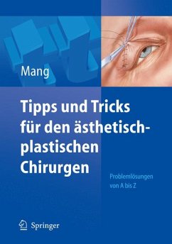 Tipps und Tricks für den ästhetisch-plastischen Chirurgen (eBook, PDF) - Mang, Werner L.