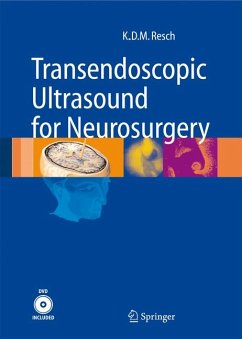 Transendoscopic Ultrasound for Neurosurgery (eBook, PDF) - Resch, Klaus Dieter Maria