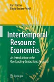 Intertemporal Resource Economics (eBook, PDF)