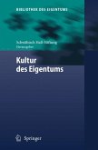 Kultur des Eigentums (eBook, PDF)