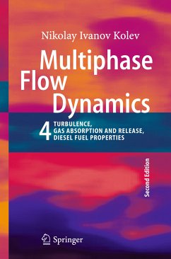 Multiphase Flow Dynamics 4 (eBook, PDF) - Kolev, Nikolay Ivanov