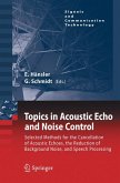 Topics in Acoustic Echo and Noise Control (eBook, PDF)