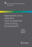 Appropriate Dose Selection - How to Optimize Clinical Drug Development (eBook, PDF)