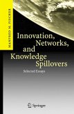 Innovation, Networks, and Knowledge Spillovers (eBook, PDF)