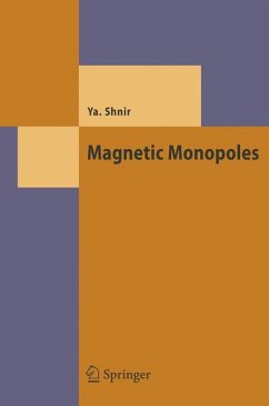 Magnetic Monopoles (eBook, PDF) - Shnir, Yakov M.