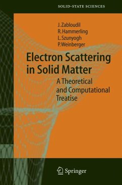 Electron Scattering in Solid Matter (eBook, PDF) - Zabloudil, Jan; Hammerling, Robert; Szunyogh, Lászlo; Weinberger, Peter