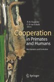 Cooperation in Primates and Humans (eBook, PDF)