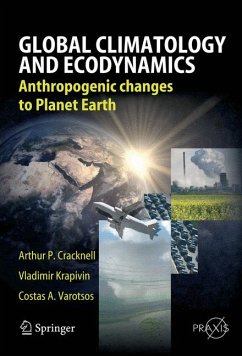 Global Climatology and Ecodynamics (eBook, PDF) - Cracknell, Arthur Philip; Krapivin, Vladimir F.