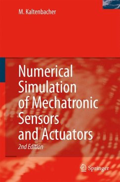 Numerical Simulation of Mechatronic Sensors and Actuators (eBook, PDF) - Kaltenbacher, Manfred