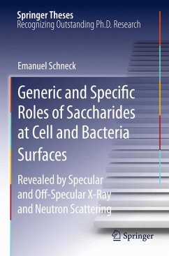 Generic and Specific Roles of Saccharides at Cell and Bacteria Surfaces (eBook, PDF) - Schneck, Emanuel