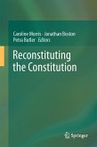 Reconstituting the Constitution (eBook, PDF)