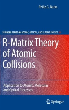 R-Matrix Theory of Atomic Collisions (eBook, PDF) - Burke, Philip George