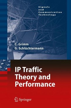 IP-Traffic Theory and Performance (eBook, PDF) - Grimm, Christian; Schlüchtermann, Georg