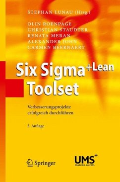Six Sigma+Lean Toolset (eBook, PDF) - Roenpage, Olin; Staudter, Christian; Meran, Renata; John, Alexander; Beernaert, Carmen