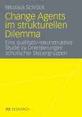 Change Agents im strukturellen Dilemma (eBook, PDF)