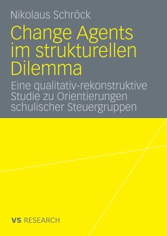 Change Agents im strukturellen Dilemma (eBook, PDF) - Schröck, Nikolaus