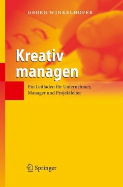 Kreativ managen (eBook, PDF) - Winkelhofer, Georg