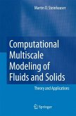Computational Multiscale Modeling of Fluids and Solids (eBook, PDF)