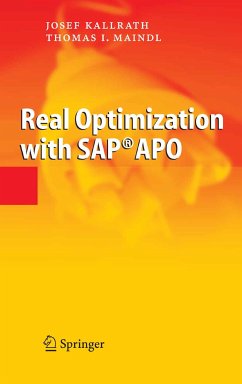 Real Optimization with SAP® APO (eBook, PDF) - Kallrath, Josef; Maindl, Thomas I.
