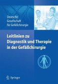Leitlinien zu Diagnostik und Therapie in der Gefäßchirurgie (eBook, PDF)