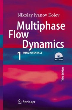 Multiphase Flow Dynamics 1 (eBook, PDF) - Kolev, Nikolay Ivanov