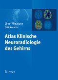 Atlas Klinische Neuroradiologie des Gehirns (eBook, PDF)
