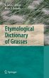 Etymological Dictionary of Grasses... - Bild 1