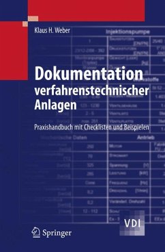 Dokumentation verfahrenstechnischer Anlagen (eBook, PDF) - Weber, Klaus H.