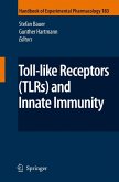 Toll-Like Receptors (TLRs) and Innate Immunity (eBook, PDF)
