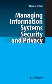 Managing Information Systems Security and Privacy (eBook, PDF)