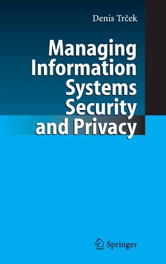 Managing Information Systems Security and Privacy (eBook, PDF) - Trcek, Denis
