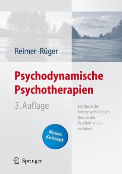 Psychodynamische Psychotherapien (eBook, PDF) - Reimer, Christian; Rüger, Ulrich