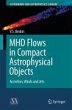 MHD Flows in Compact Astrophysical... - Bild 1