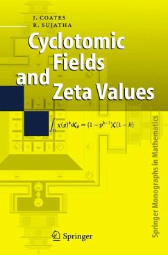 Cyclotomic Fields and Zeta Values (eBook, PDF) - Coates, John; Sujatha, R.