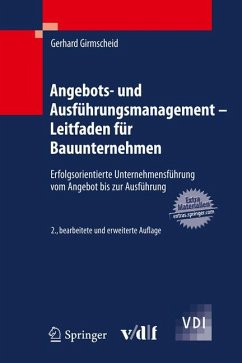 Angebots- und Ausführungsmanagement - Leitfaden für Bauunternehmen (eBook, PDF) - Girmscheid, Gerhard