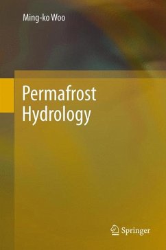 Permafrost Hydrology (eBook, PDF) - Woo, Ming-ko