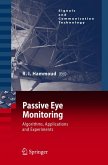 Passive Eye Monitoring (eBook, PDF)