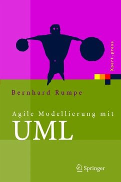 Agile Modellierung mit UML (eBook, PDF) - Rumpe, Bernhard