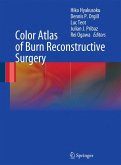 Color Atlas of Burn Reconstructive Surgery (eBook, PDF)