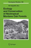 Ecology and Conservation of Neotropical Montane Oak Forests (eBook, PDF)