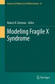 Modeling Fragile X Syndrome (eBook, PDF)