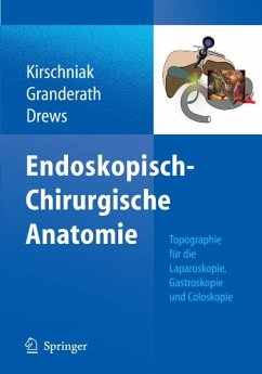 Endoskopisch-Chirurgische Anatomie (eBook, PDF) - Kirschniak, Andreas; Drews, Ulrich